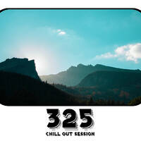 Zoltan Biro - Chill Out Session 325 by Zoltan Biro