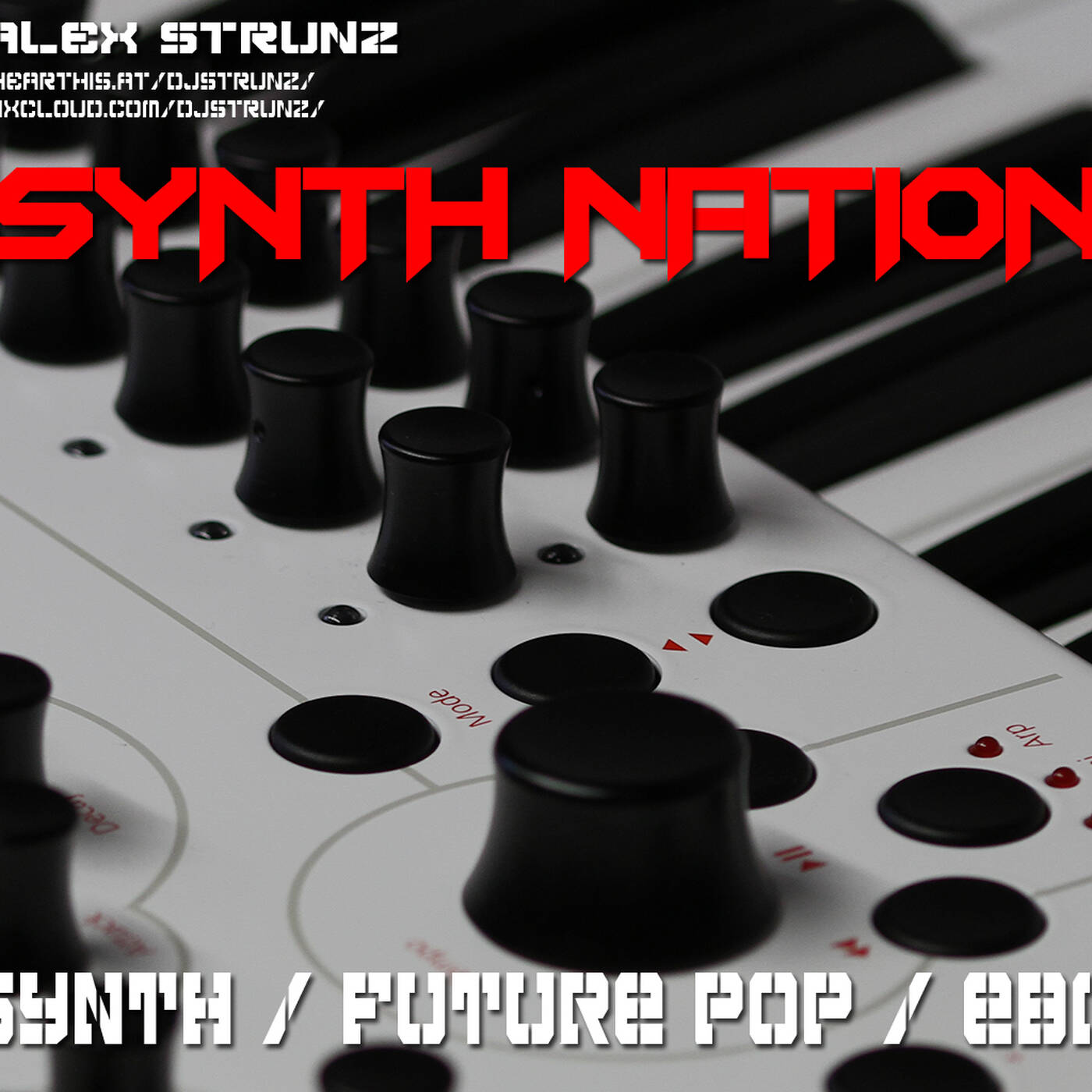 Dj Alex Strunz @ SYNTH NATION SET (Synth, Futurepop e EBM) - 26-09-2021 episode artwork