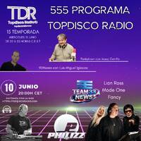555 Programa Topdisco Radio - TDR Moments News Team 33 - Funkytown - 90Mania - 10.06.26 by Topdisco Radio