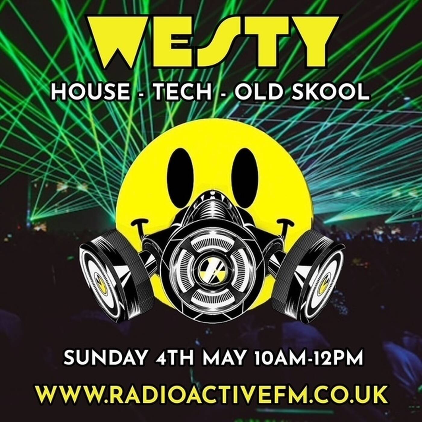 Westy Radioactive FM - House & Tech - Last 30 mins Oldskool mini mix - Set 103 episode artwork