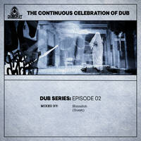Dub Series Episode 06 // Mixed By Himndub (Guest) by Dub Cast