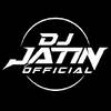 DJ JATIN IN THE HOUSE