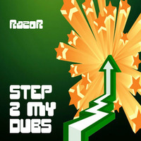 DJ RazoR - Step 2 My Dubs [Dubstep Mashups] by RazoR | Tomahawk Music