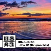 HSchultz83 - It's G! (Original Mix) by HSchultz83 / Icarus DJ