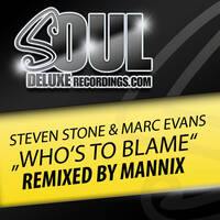 Steven Stone & Marc Evans-Who's To Blame (Mannix Crystal Disko Vocal) by MANNIX