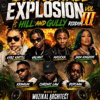 DANCEHALL EXPLOSION VOL III BY MUZIKAL ARCHITECT ft. VALIANT IWAATA KRANIUM MASICKA TEJAAY GOVANA SKILLIBENG VYBZ KARTEL SKENG and many more by DJ MUZIKAL ARCHITECT
