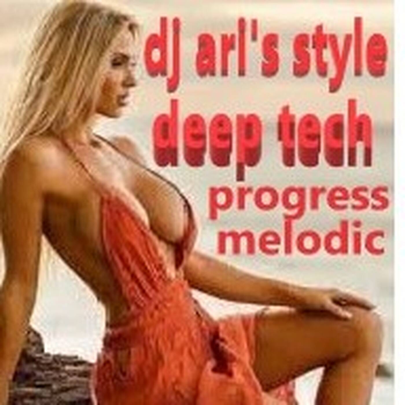 DJ ARI'S STYLE#DEEP WEEK END #TECH, MELODIC,PROGRESS, HOUSE# episode artwork