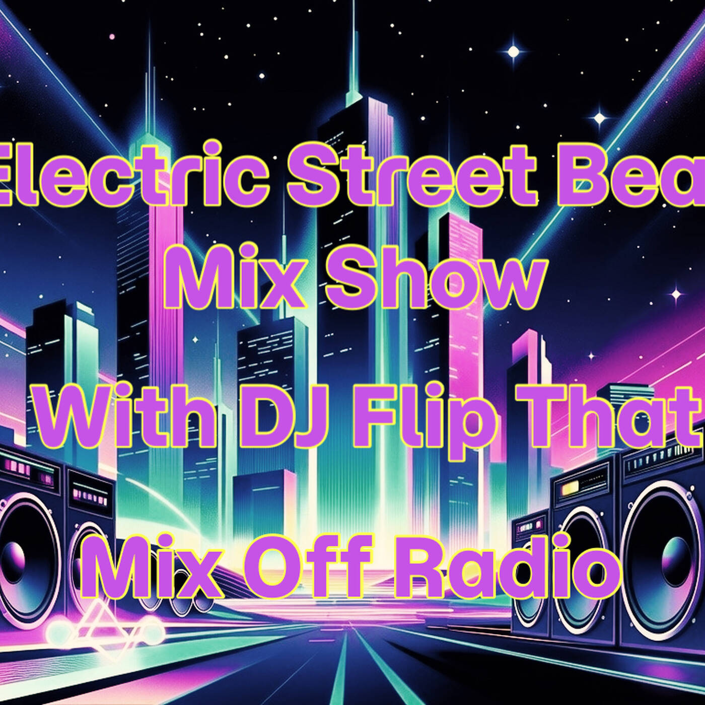Electric Street Beat Mix Show 12-29-25 (DJ Mix) NewHouseMusic-ElectronicMusic-AfterHours