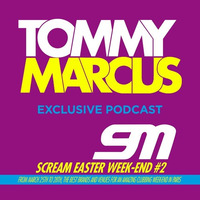 SCREAM EASTER FESTIVAL 2016 PODCAST By TOMMY MARCUS by Tommy Marcus