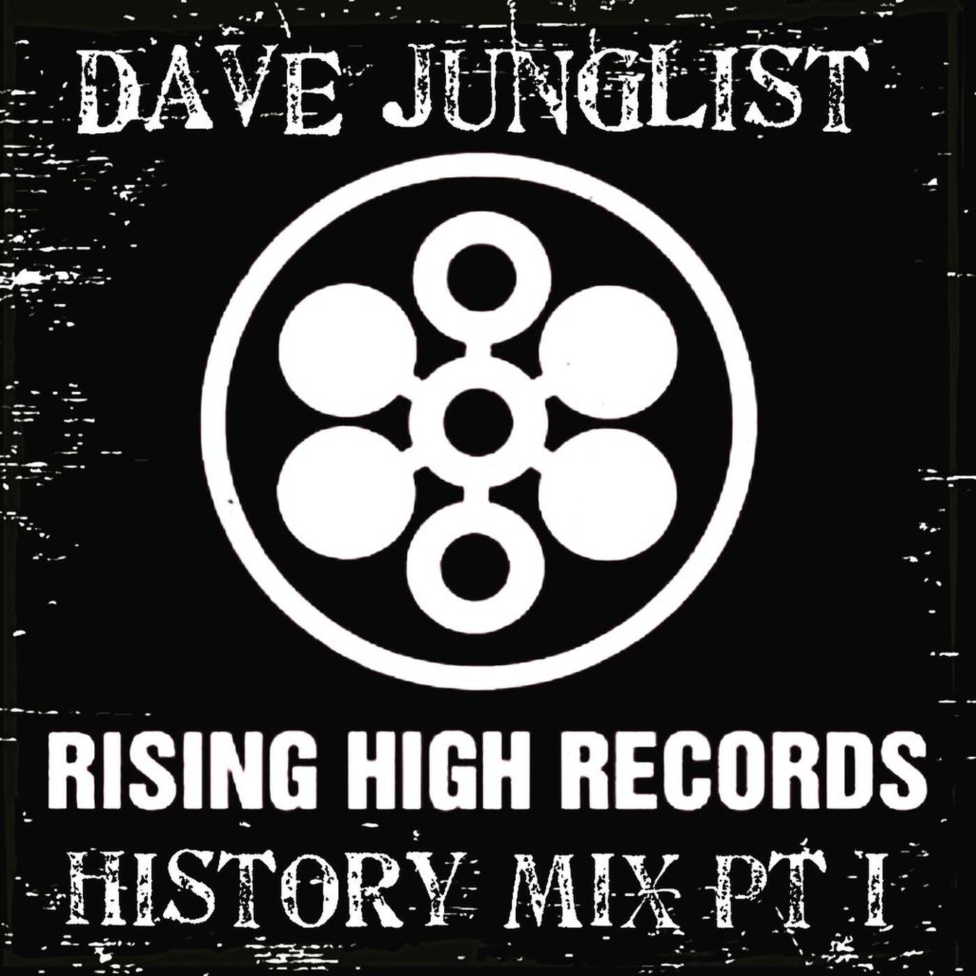 Rising High Records History Mix Pt I episode artwork