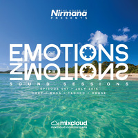 Emotions In Motions Sound Sessions Episode 047 (July 2016) by Nirmana