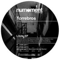 Torrebros Litote Part 2 (Borrowed Identity Remix) (Clip Preview) by numomentrecordings