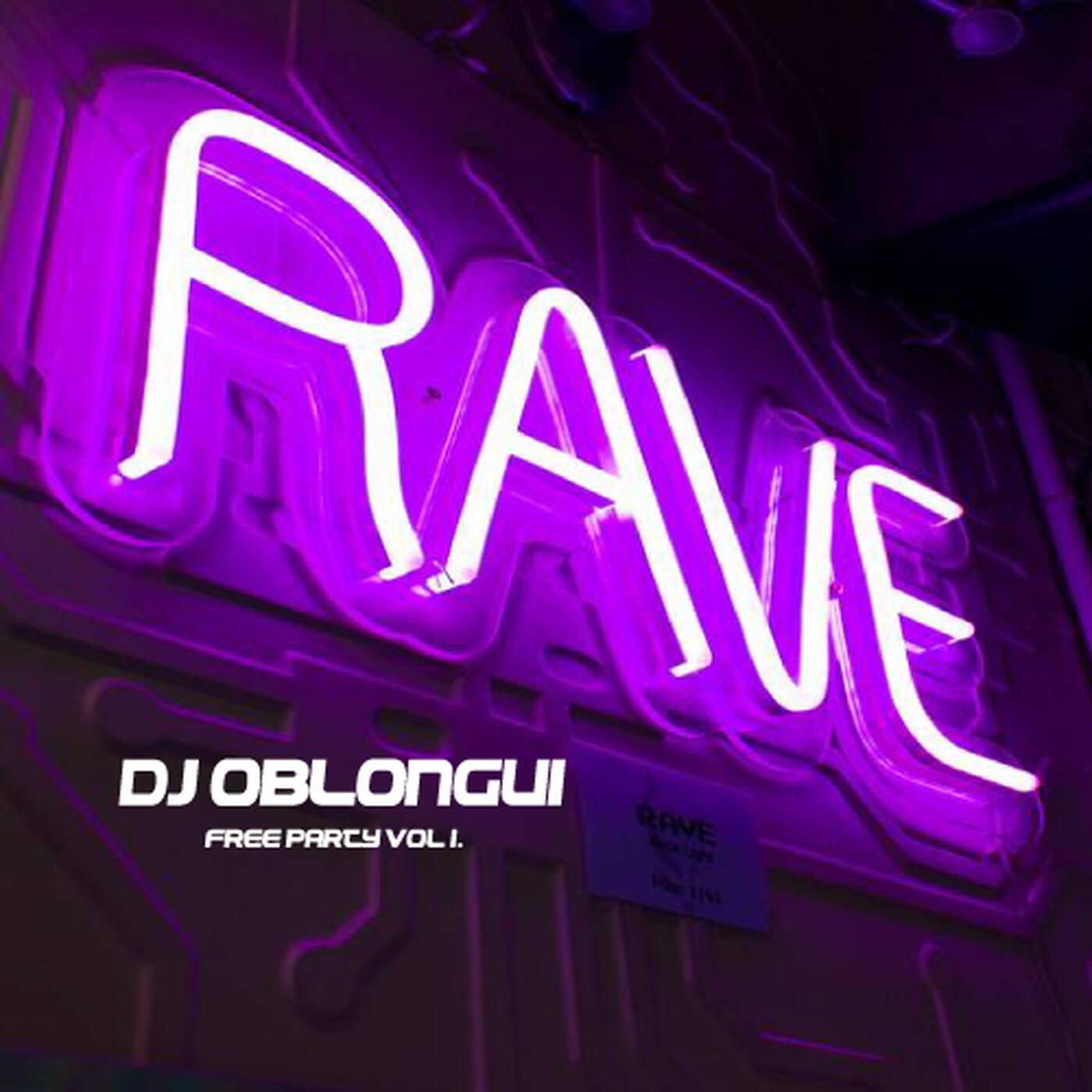 DJ Oblongui Free Party Vol 1 episode artwork