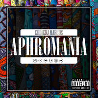 AphroMania by EddieDj Marcus