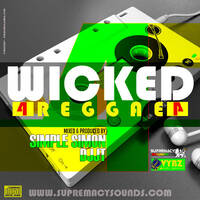 Wicked Reggae Mix Vol 4 by supremacysounds