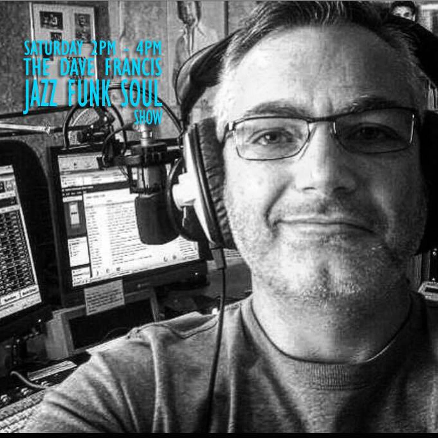 Dave Francis & The Jazz Funk & Soul Show Replay On www.traxfm.org - 7th May 2022 episode artwork