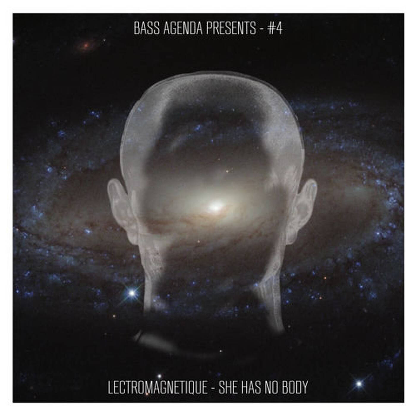 Bass Agenda Presents #4 // LECTROMAGNETIQUE - She Has No Body EP // Digital release 18th April 2014 episode artwork