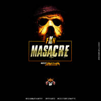 Fkn Masacre Mixtape - @DjJonathanPty by DjJonathanPty