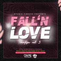 FALL'N LOVE MIXTAPE VOL 3 DJ COLLY MR FINESSE by COLLY FINYA