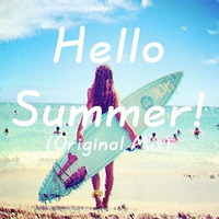 Giuliano Daniel - Hello Summer! (Demo) 2016 by Giuliano Daniel