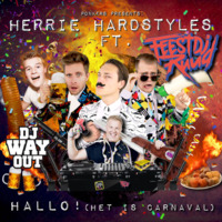 Herrie Hardstyles ft. FeestDJRuud - Hallo! (Het Is Carnaval) (DJ WayOut Edit) by DJ WayOut