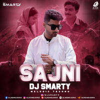 Sajni (Melodic Techno) - DJ Smarty by All Indian DJs Drive