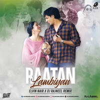 Raatan Lambiyan Remix - Elvin Nair &amp; DJ Rajneel by All Indian DJs Drive