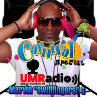 The Bank Holiday Carnival House &amp; Garage Weekend - Marvin 'Swiftfingers' G - Sun 26 Aug 2018 by Urban Movement Radio