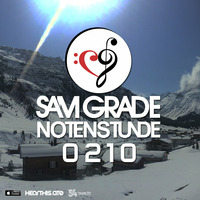 Sam Grade - Notenstunde 0210 by Sam Grade