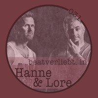 beatverliebt. in Hanne &amp; Lore | 031 [NYE Special] by beatverliebt.