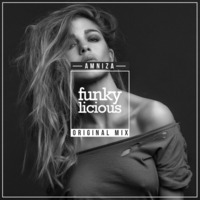Amniza - Funkylicious (Original Mix) [Disco Balls Records] by Amniza