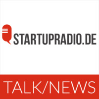Startup – News – Gesprächsrunde 6 by Startupradio.de war ein Podcast für Entrepreneure, Investoren und alle, die es werden wollen