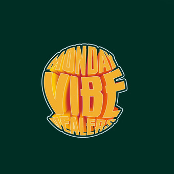 Monday Vibe Dealers