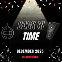 ANIZAR - Back In Time (Dec 2025) by Back In Time - ANIZAR