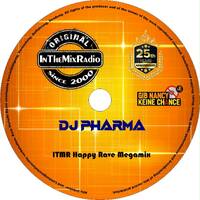 DJ Pharma - ITMR Happy Rave Megamix by InTheMixRadio