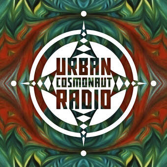 Urban Cosmonaut Radio