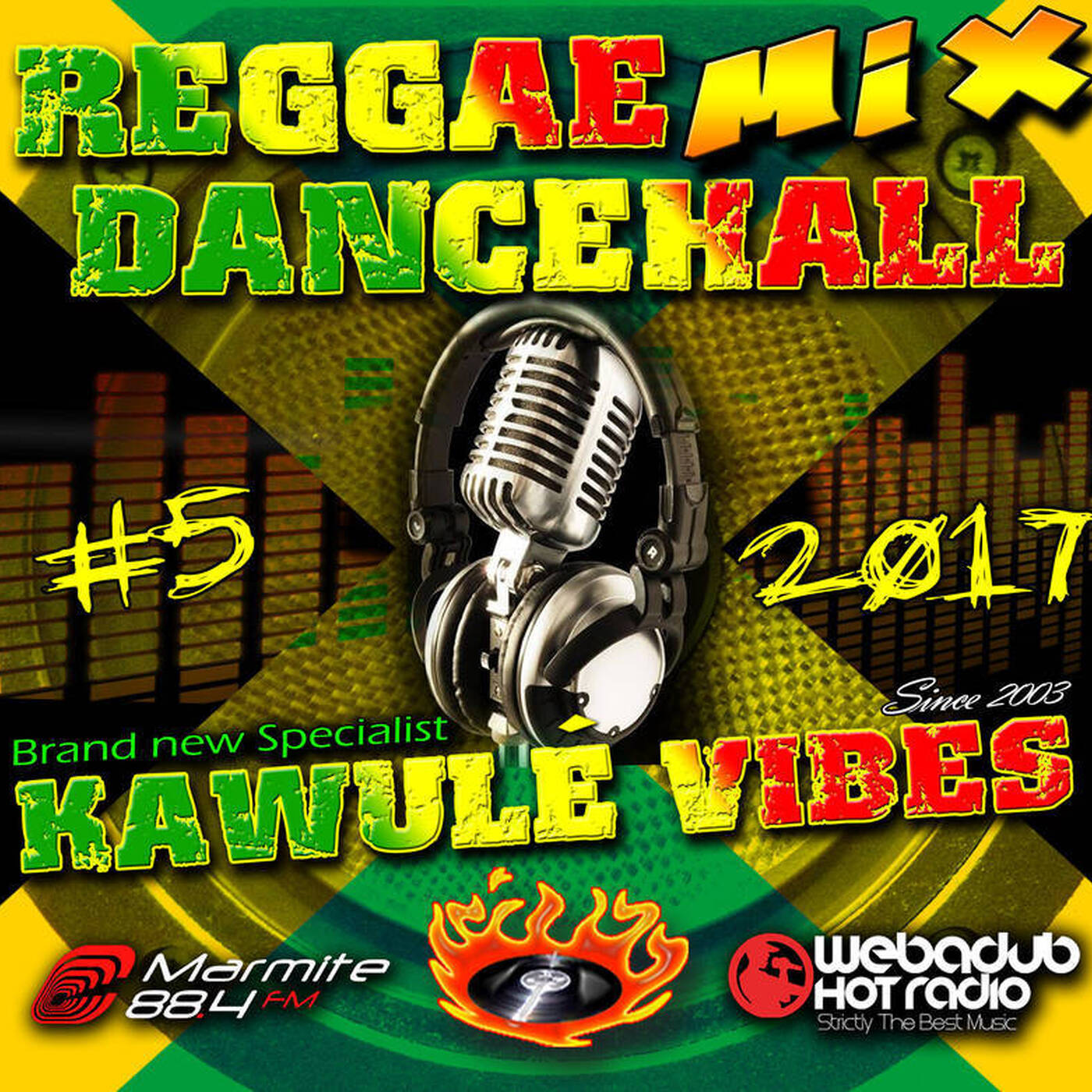 #05-2017 Reggae Dancehall Kawulé Vibes Radio Show
