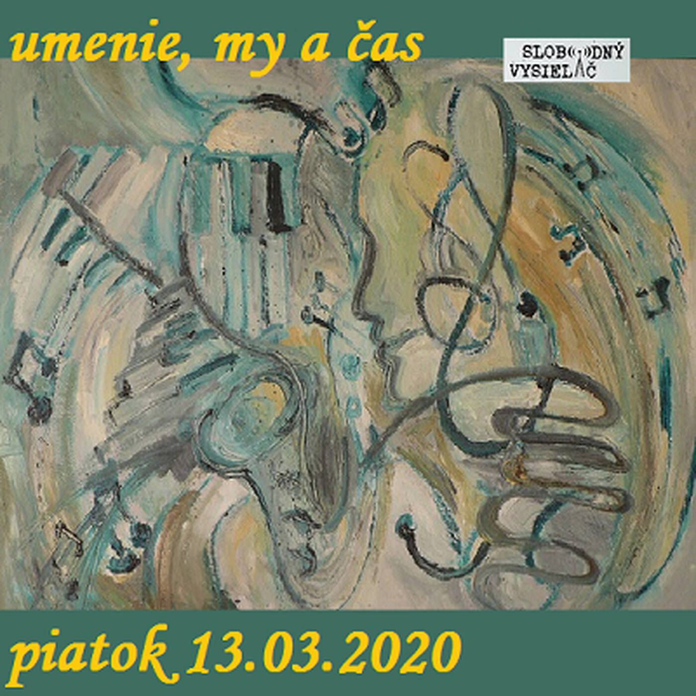 Umenie, my a čas 46 - 2020-03-13 Miroslav Pazdera episode artwork