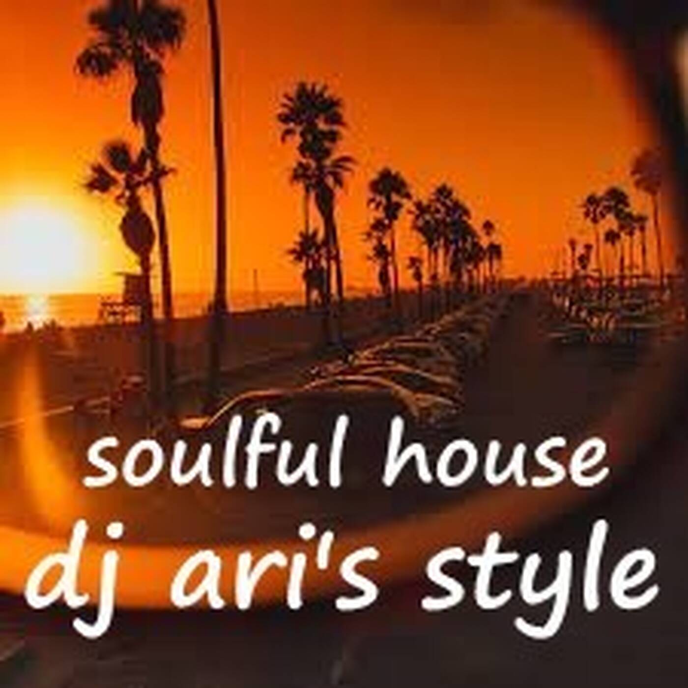 DJ ARI'S STYLE#AUTUMN SOULFUL HOUSE#EP08 episode artwork