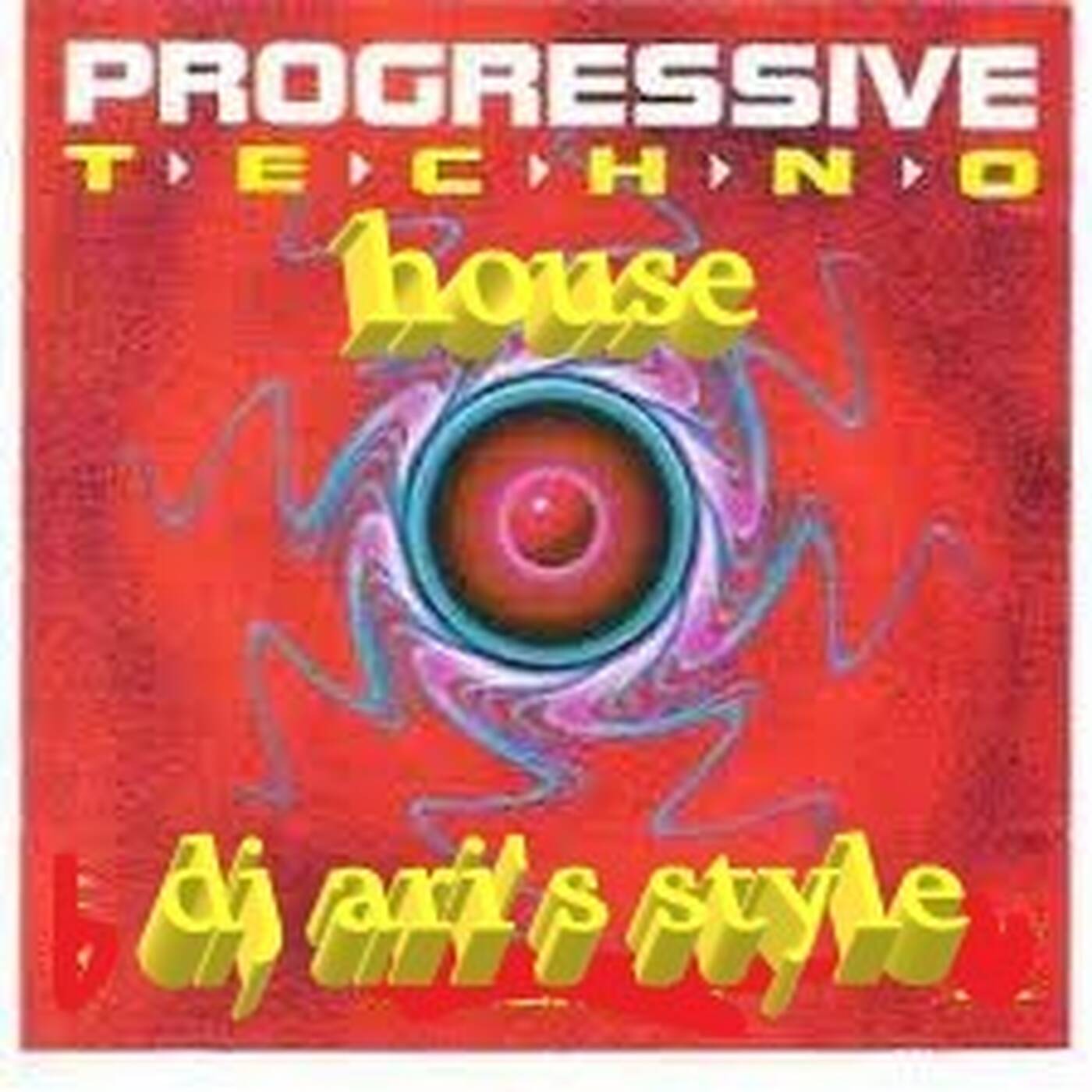 DJ ARI'S STYLE #TECHNO & PROGRESSIVE HOUSE&ENJOY#2022&2023 episode artwork