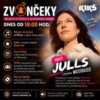 Zvončeky - 11.09.2026 - hosť: Julls (Waterbased) by Rádio KIKS