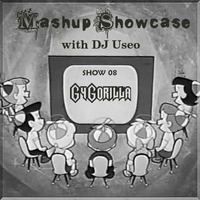 08-Mashup Showcase w DJ Useo-G4Gorilla by DJ Konrad Useo