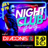 Planète Clubbing sur WFM Live 06.06.2026 by DJ Adonis