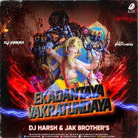 Ekadantaya Vakratundaya (Remix) - DJ Harsh &amp; JAK Brothers by All Indian DJs Drive