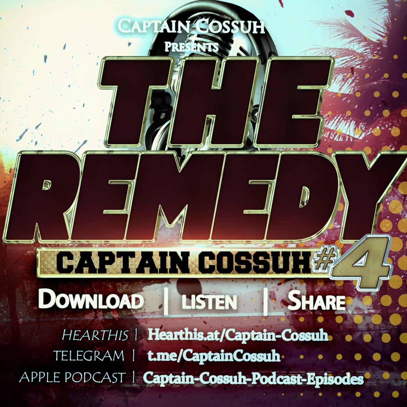 The Remedy #4 Dior [#Throwback] Captain Cossuh