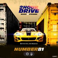 2 Hour Drive Episode 81 Mixed by Ntshebe by DJ Ntshebe