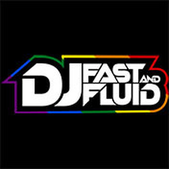DJ Fast and Fluid