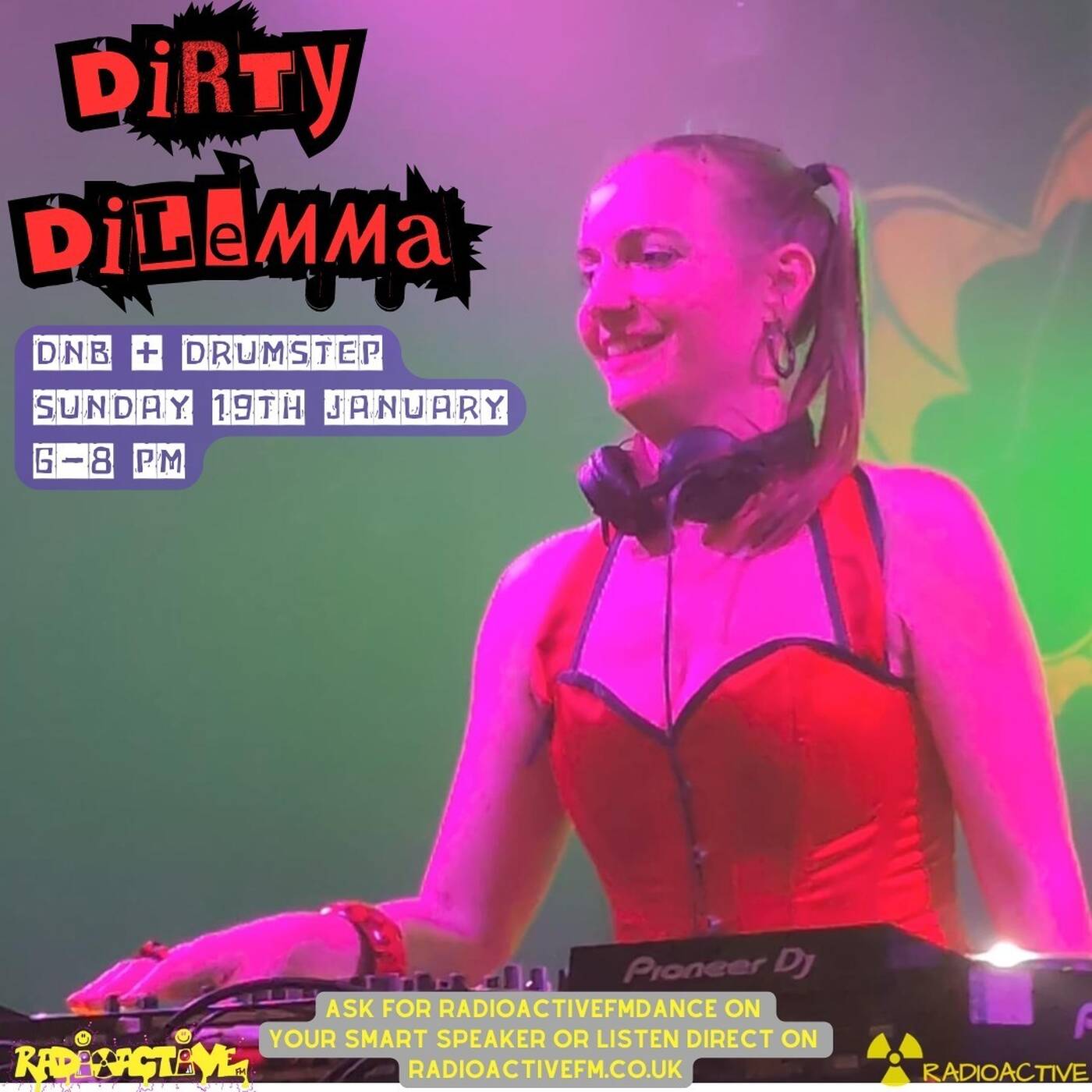 Dirty Dilemma | Drum & Bass, Drumstep, Jungle | RadioActive Fm | 19.01.25 episode artwork