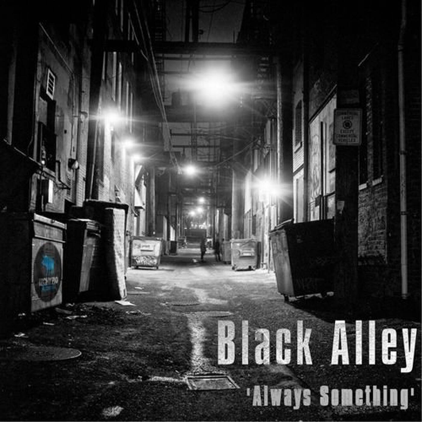 Black Alley - Always Something (Vox)  14 July, 2014 ON ITCHY PIG RECORDS low rez episode artwork