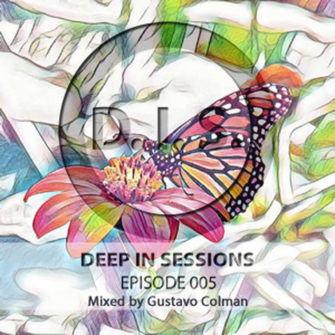 Episodio 005 - Deepinsessions#Gustavo Colman episode artwork